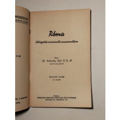 Schrotty Pál: Róma (Ferences Világmissziók 5.)