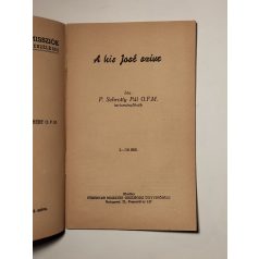   Schrotty Pál: A kis José szive (Ferences Világmissziók 20.)