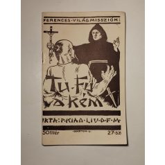   Kiao Lin János: Tu Fu, a kínai kém (Ferences Világmissziók 27.)