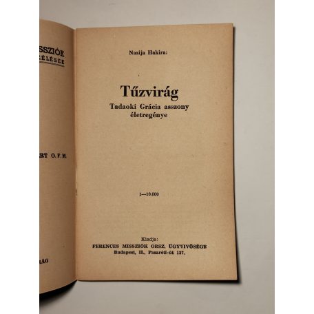 Nasija Hakira: Tűzvirág (Ferences Világmissziók 34.)