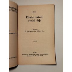   Klug: Elmár testvér utolsó útja (Ferences Világmissziók 37.)