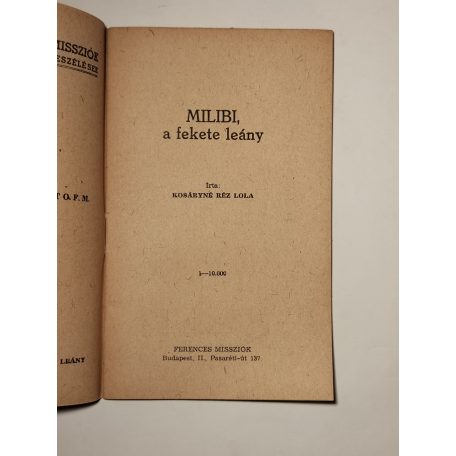 Kosáryné Réz Lola: Milibi, a fekete leány (Ferences Világmissziók 49.)