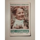 Nagyapó: Édes gyermekkor (Napsugaras Könyvek 1. sz.)