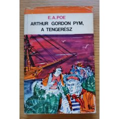 Edgar Allan Poe: Arthur Gordon Pym, a tengerész