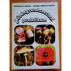   Horánszky András – Járainé Komlódi Magda:  Növényrendszertani praktikum
