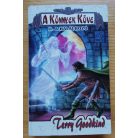Terry Goodkind: A Könnyek Köve I-III.