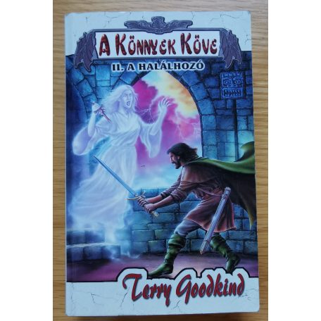 Terry Goodkind: A Könnyek Köve I-III.