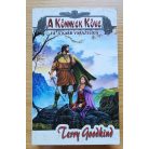 Terry Goodkind: A Könnyek Köve I-III.