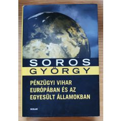   Soros György: Pénzügyi vihar Európában és az Egyesült Államokban