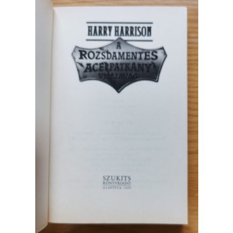 Harry Harrison: A rozsdamentes Acélpatkány visszavág