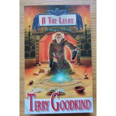 Terry Goodkind: A tűz lelke I-III.