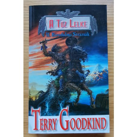 Terry Goodkind: A tűz lelke I-III.