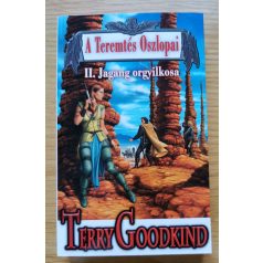 Terry Goodkind: A teremtés Oszlopai I-III.