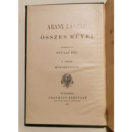 Arany László összes munkái (1-5. kötet, teljes!)
