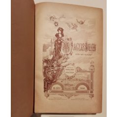   Fekete József és Hevesi József (szerk.): Magyar Salon képes havi folyóirat V. évfolyam (1888) - VIII. kötet