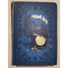   Fekete József és Hevesi József (szerk.): Magyar Salon képes havi folyóirat VI. évfolyam (1889) - X. kötet