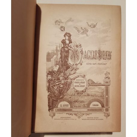 Fekete József és Hevesi József (szerk.): Magyar Salon képes havi folyóirat VI. évfolyam (1889) - XI. kötet