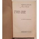 Zsigovits Béla, Dr.: Utazzál velem a Föld körül. (Aláírt!)