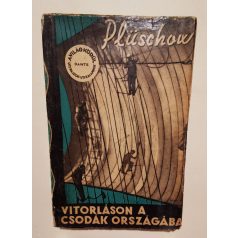 Plüschow, Günther: Vitorláson a csodák országába