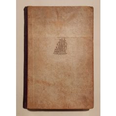   Kertész Róbert: Hajók és hősök. I-II. köt. [Egy kötetben]. 