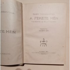   Thomson-Seton, Ernest: A fekete mén - Történetek az állatvilágból