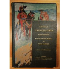 Tóth Sándor: Erdély Nagyasszonya