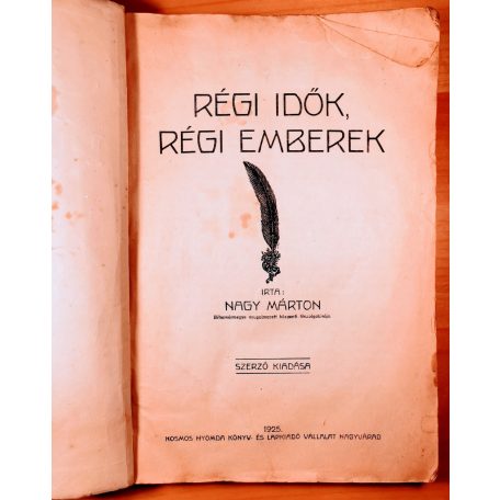 Nagy Márton: Régi idők, régi emberek