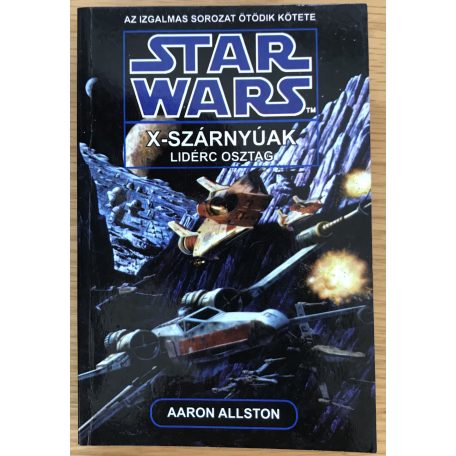 Aaron Allston: X szárnyúak - Lidérc osztag