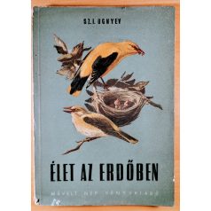 Sz. I. Ognyev: Élet az erdőben 