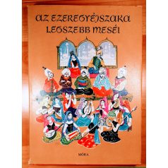 Rónay György: Az ezeregyéjszaka legszebb meséi