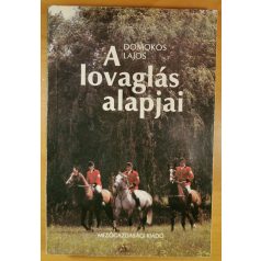 Domokos Lajos: A lovaglás alapjai