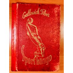 Gallowich Tibor: Sport könyv 1947