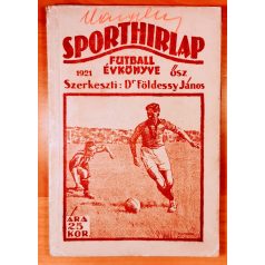   Földessy János, Dr Ifj. (szerk.): A sporthírlap futball 1921. ősz