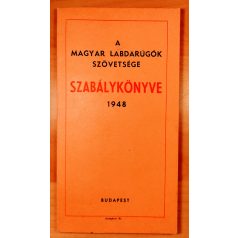   Szél Béla: A Magyar Labdarugók Szövetsége Szabálykönyve 1948.