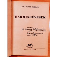 Zsadányi Oszkár: Harmincévesek (Dedikált!)
