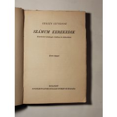 Szászy Istvánné: Számum kerekedik (védőborítóval)