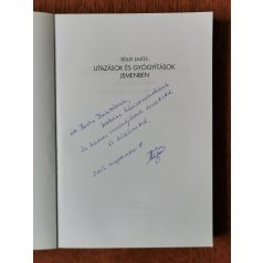   Séllei Lajos: Utazások és gyógyítások Jemenben (Dedikált)