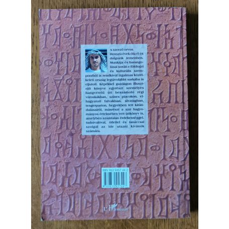 Séllei Lajos: Utazások és gyógyítások Jemenben (Dedikált)