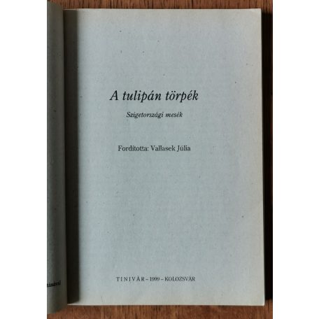 A tulipán törpék - Szigetországi mesék