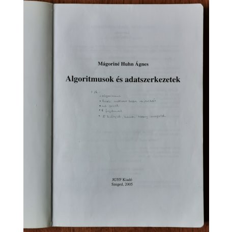 Mágoriné Huhn Ágnes: Algoritmusok és adatszerkezetek
