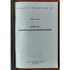   Dobos János: Zenta az árutermelés és polgárosodás kialakulásának időszakában