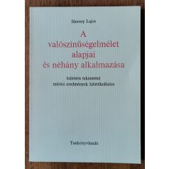   Jánossy Lajos: A valószínűségelmélet alapjai és néhány alkalmazása