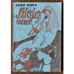   Zsikó Gyula: Jóság úrfi (Byssz Róbert illusztrálta papírkötésben)
