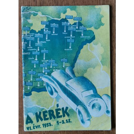 A kerék VI. évf. 1-3. sz. 1933