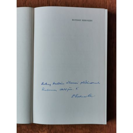 Gyetvai Péter: Egyházi szervezés (Dedikált)