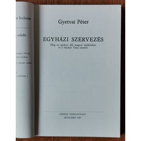 Gyetvai Péter: Egyházi szervezés (Dedikált)