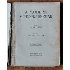   Habán Jenő - Delmár Walter: A modern motorkerékpár (1936)