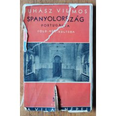 Juhász Vilmos: Spanyolország és Portugália 