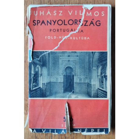 Juhász Vilmos: Spanyolország és Portugália 