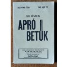 Fejérváry József: Apró betűk 1940. aug.